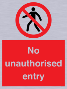 No unauthorised entry